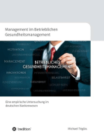 Management im Betrieblichen Gesundheitsmanagement: Eine empirische Untersuchung im deutschen Bankenwesen