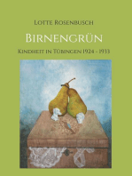 Birnengrün: Jugendzeit in Tübingen 1924 - 1933