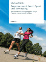 Empowerment durch Sport und Bewegung: Wie Sport und Bewegung im Change Prozess unterstützend wirken