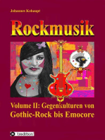 Rockmusik: Volume II: Gegenkulturen von Gothic-Rock bis Emocore
