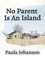 No Parent Is An Island: Slice of Life, #1