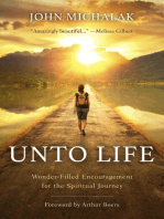 Unto Life: Wonder-Filled Encouragement for the Spiritual Journey