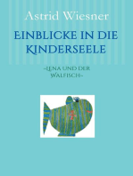 Einblicke in die Kinderseele: ~Lena und der Walfisch~