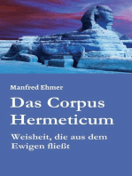 Das Corpus Hermeticum: Weisheit, die aus dem Ewigen fließt