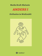 Anders 1: Zivilisation im Wa(h)n(del)