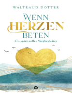 Wenn Herzen beten: Ein spiritueller Wegbegleiter