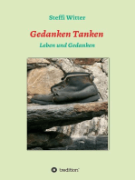 Gedanken Tanken: Leben und Gedanken