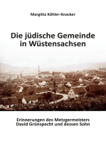 Die jüdische Gemeinde Wüstensachsen: Memoiren von David und Alfred Gruenspecht in Auszügen