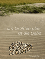 Am Größten aber ist die Liebe