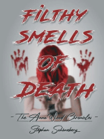 Filthy Smells Of Death: The Anna Wood Chronicles