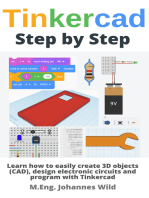 Tinkercad | Step by Step: Learn how to create 3D objects (CAD), design electronic circuits and program