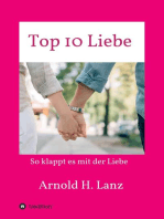 Top 10 Liebe: So klappt es mit der Liebe