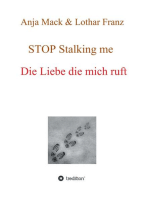 STOP Stalking me: Die Liebe die mich ruft