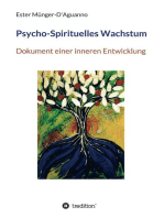Psycho-Spirituelles Wachstum: Dokument einer inneren Entwicklung