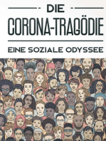 Die Corona-Tragödie: Eine soziale Odyssee