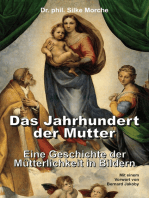 Das Jahrhundert der Mutter