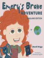 Emery's Brave Adventure