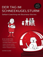 Der Tag im Schneekugelsturm: Selbst-Coaching mit Business-Stories