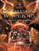 Doomsday Warriors: Dawn of the Guardian