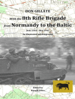 With the 8th Rifle Brigade from Normandy to the Baltic: June 1944 - May 1945