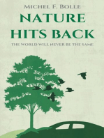 NATURE HITS BACK: THE WORLD WILL NEVER BE THE SAME