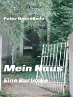 Mein Haus - eine Burleske