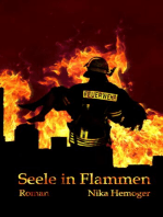 Seele in Flammen: Roman