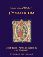 Hymnarium: lateinische Hymnen der Kirche neu übersetzt - zweisprachige Ausgabe