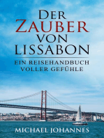 Der Zauber von Lissabon: Ein Reisehandbuch voller Gefühle