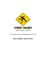 Street Racket: Spiele, Übungen, Tipps und Tricks: Das vielseitige Schweizer Bewegungskonzept für alle