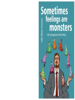 Sometimes feelings are monsters: Self management with feeling