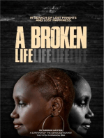 A broken life: In search of lost parents and lost happiness