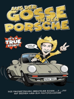 Aus der Gosse in den Porsche