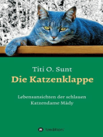 Die Katzenklappe: Lebensansichten der schlauen Katzendame Mädy