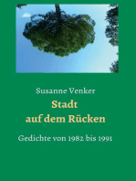 Stadt auf dem Rücken: Gedichte von 1982-1991