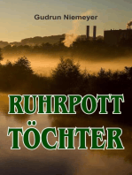 Ruhrpott-Töchter: Eine Ruhrpott-Liebe