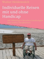 Individuelle Reisen mit und ohne Handicap: mit lebendigen Reisebeschreibungen von Andrea Heidenreich