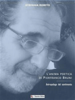 L'anima poetica di Pierfranco Bruni: Antropologo del sentimento