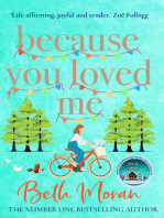 Because You Loved Me: The perfect uplifting read from Beth Moran, author of Let It Snow