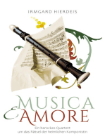 musica e amore: Ein barockes Quartett um das Rätsel der heimlichen Komponistin