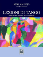 “Lezioni di tangoraccontate da una principiante” Excerpt From Lezioni di Tango Raccontate da una Principiante