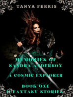 Memories of Sandra Anderson - A Cosmic Explorer - Book One - 11 Fantasy Stories: Memories of Sandra Anderson, #1
