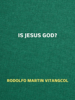 Is Jesus God?