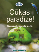 Cūkas Paradīzē!: Visabsurdākais Pasaku Stāsts.