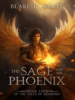 The Sage and the Phoenix: The Tales of Bramoria, #2