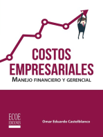 Costos empresariales: Manejo financiero y gerencial