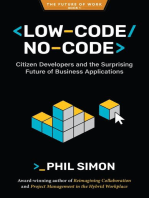 Low-Code/No-Code: Citizen Developers and the Surprising Future of Business Applications