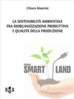 La sostenibilità ambientale fra riorganizzazione produttiva e qualità della produzione