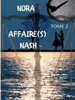 Affaire(s) Nash: TOME 2