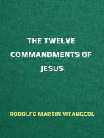 The Twelve Commandments of Jesus